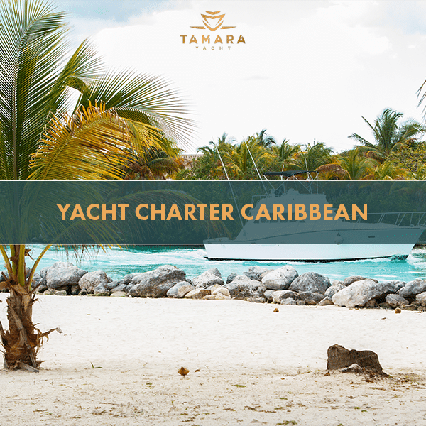 Yacht Charter Caribbean