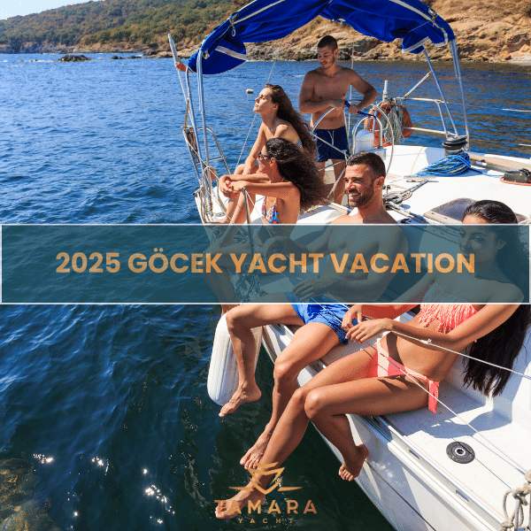 2025 Göcek Yacht VacatIon